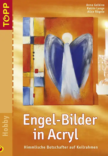 Engel bilder acryl - engel-bilder,