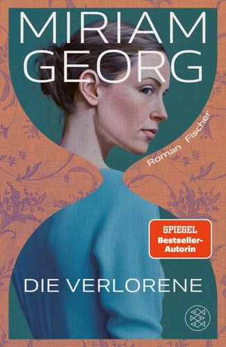 Miriam georg die verlorene - georg, /