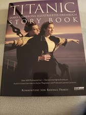 Titanic Storybook. James Camerons illustriertes Drehbuch... | Buch | Zustand gut
