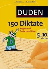 Duden. 150 Diktate 5. bis 10. Klasse: Regeln und Te... | Buch | Zustand sehr gut