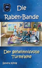 Die Raben-Bande: Der