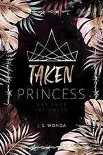 TAKEN PRINCESS 3: Das Ende ist