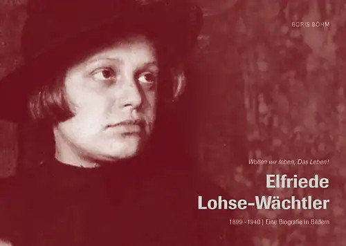 Elfriede lohse wächtler - elfriede, lohse-wächtler