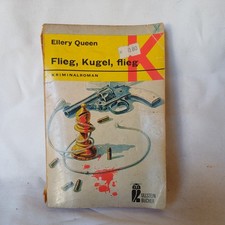 Flieg,Kugel,flieg - Ellery Queen