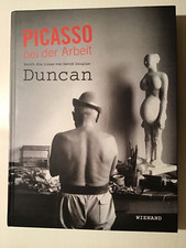 Picasso bei der Arbeit Duncan