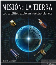 Buch: Mission: La Tierra, Lorenzen, Dirk H. 2011, H. F. Ullmann Verlag