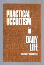Practical Occultism in Daily