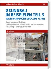Grundbau in Beispielen Teil 3