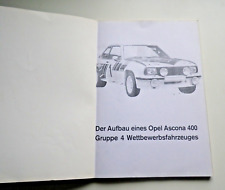 Seltenes Opel Ascona 400 Aufbau eines Gruppe 4 Wettbewerbsfahrzeug Noverber 1980