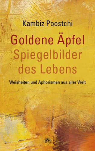 Kambiz poostchi goldene - goldene, Äpfel