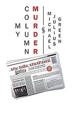 My Column Murder von Green, Michael Julius | Buch | Zustand sehr gut