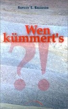 Wen kümmerts von - wen,