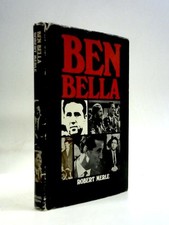 Ben Bella (Robert Merle -