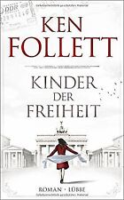 Kinder der Freiheit: Roman von Follett, Ken | Buch | Zustand sehr gut