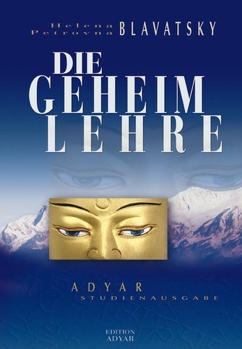 Die geheimlehre adyar - geheimlehre,