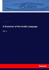 A Grammar of the Arabic