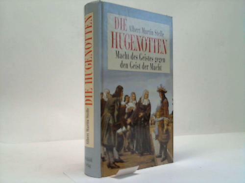 Die hugenotten macht - hugenotten.,