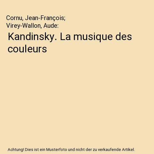 Kandinsky musique des - kandinsky.,
