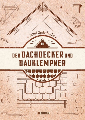 Dachdecker werkzeug profi - dachdecker,