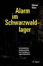 Alarm im Schwarzwaldlager -
