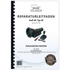 Audi A8, Typ 4D (94-02) 5 Gang Automatikgetriebe 01L AWD 4WD Reparaturanleitung