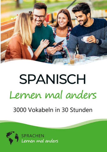 Spanisch lernen mal anders - ,