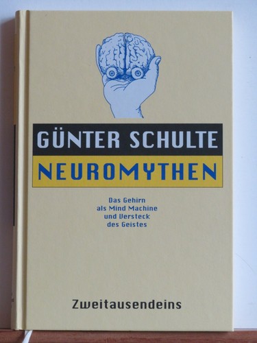 Günter schulte neuromythen - neuromythen,