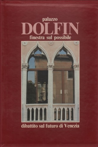 Palazzo dolfin fenster zum - palazzo,