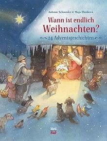 Wann ist endlich weihnachten - endlich,
