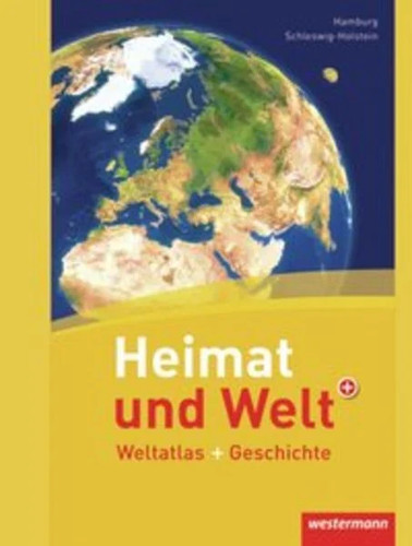 Heimat und welt - welt, weltatlas