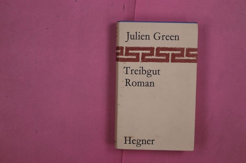 282015 julien green treibgut - 282015,