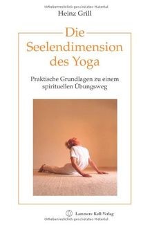 Die seelendimension des yoga - seelendimension,