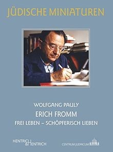 Erich fromm frei leben - erich,