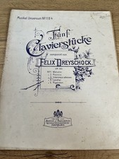 Fünf Klavierstücke Op. 30 Felix Dreyschock Pianoforte Piano Mus. Uni. No. 1164