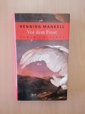 HENNING MANKELL - Vor dem Frost (Hardcover)