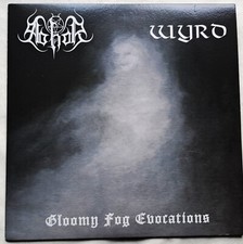 Abhor / Wyrd – Gloomy Fog Evocations Split 7''  Azaghal Finsterforst Helrunar
