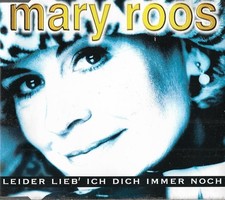 Mary Roos - Leider Lieb' Ich Dich immer Noch | CD | Single | DA Music | 1998