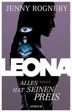 Leona - Alles hat seinen Preis von Rogneby, Jenny | Buch | Zustand gut