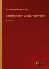 The Memoirs of Mr. Charles J