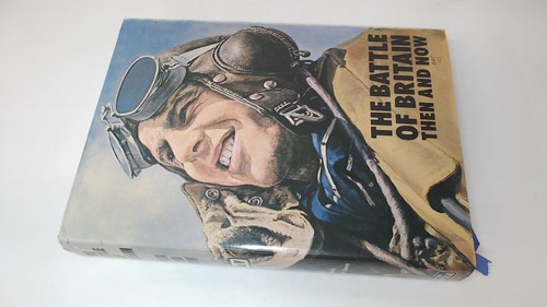The battle britain then - of, britain: