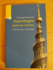 Bartmann Kopenhagen Stadt der Dichter Literarische Streifzüge Patmos 2005