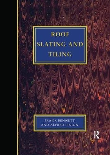 Roof slating and - tiling, by