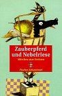 Zauberpferd und nebelriese - zauberpferd,