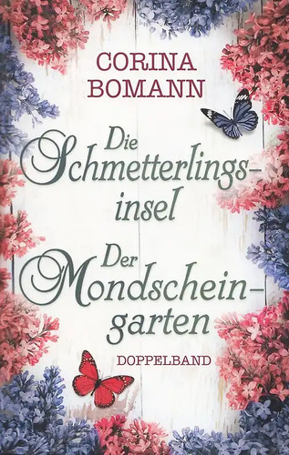 Die schmetterlingsinsel der - die,