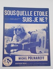 C425/ Michel Polnareff - SOUS QUELLE ETOILE SUIS-JE NE?   Noten Grades 1966