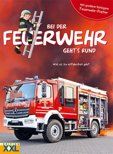 Bei der feuerwehr geht rund - der,