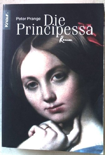 Die principessa roman knaur - roman.,