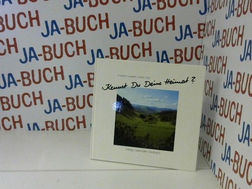 Kennst deine heimat - kennst,