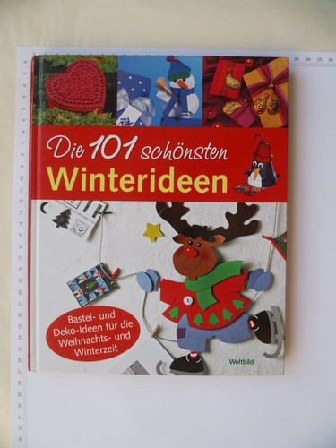 Die 101 schönsten winterideen - die,