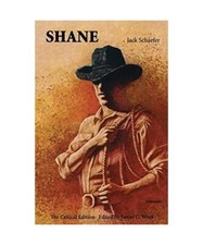 Shane: The Critical Edition, Jack Schaefer